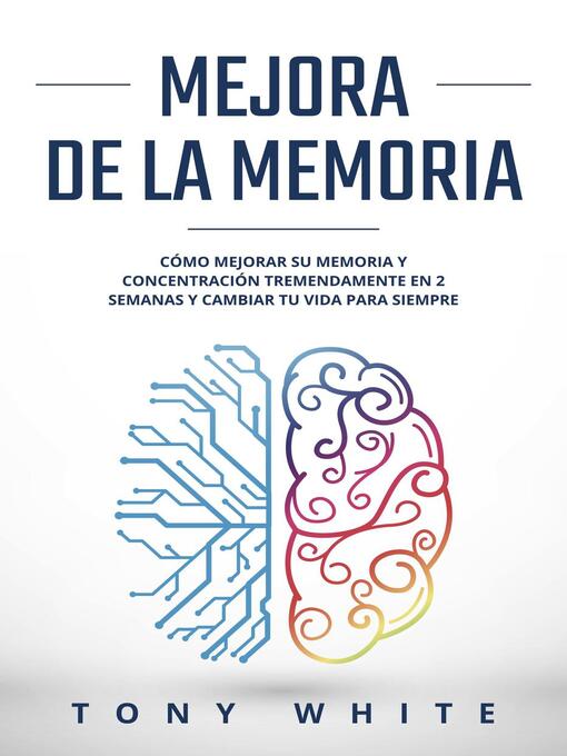 Title details for Mejora de la memoria by Tony White - Available